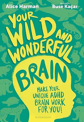 Your Wild and Wonderful Brain Workshop with Author Alice Harman