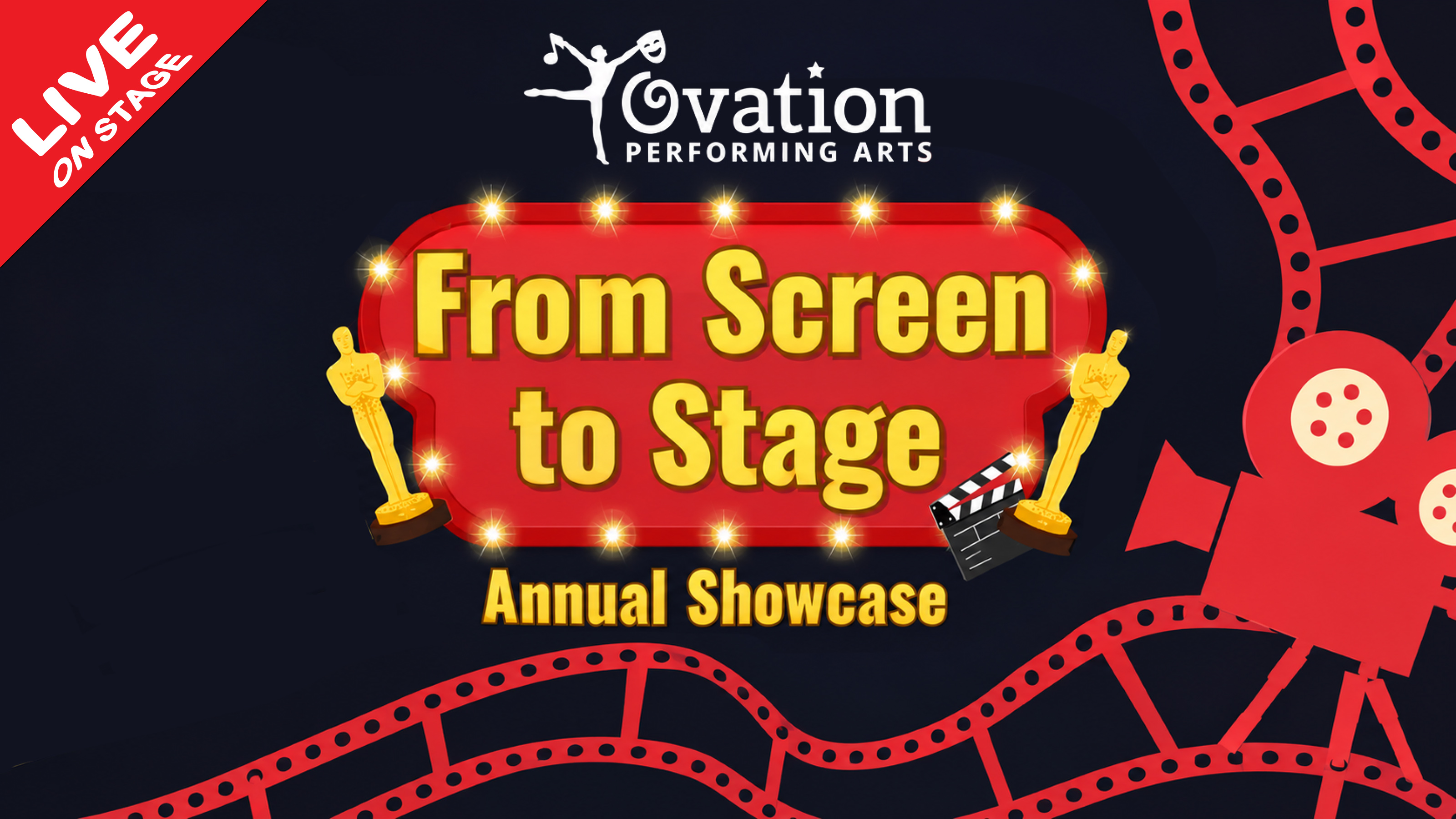 Ovation Performing Arts Presents From Screen to Stage