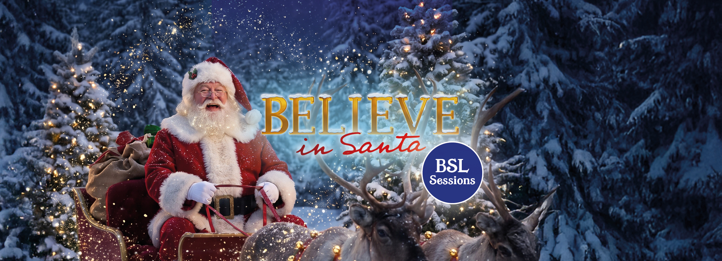 Believe In Santa - BSL Interpreted